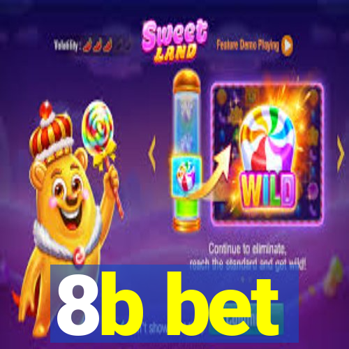 8b bet